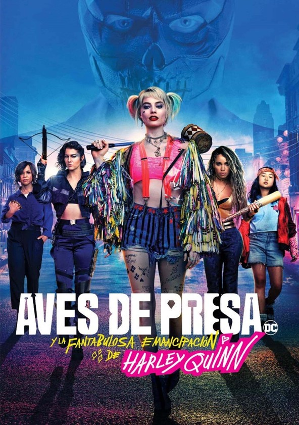 película Aves de presa (y la fantabulosa emancipación de Harley Quinn)