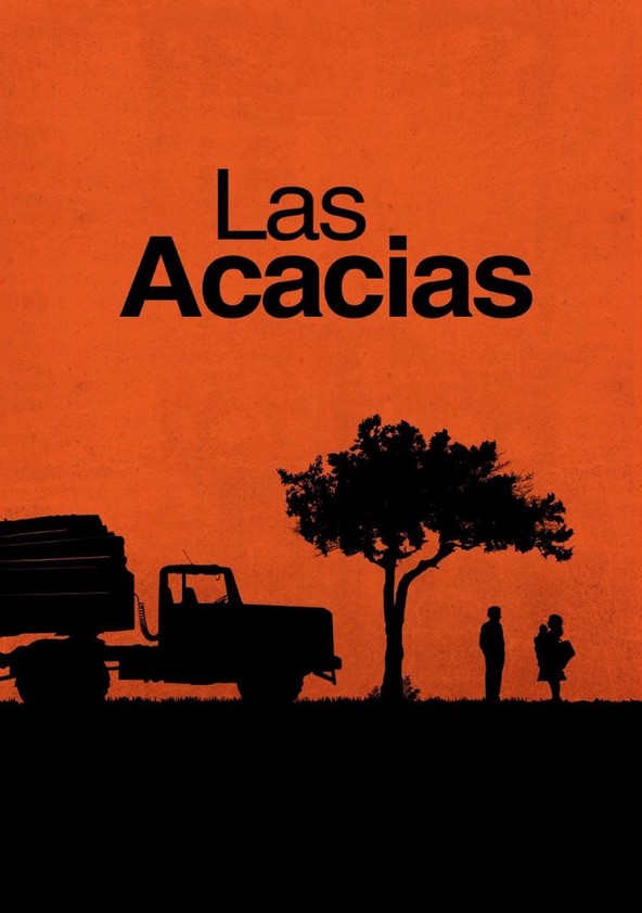 película Las acacias