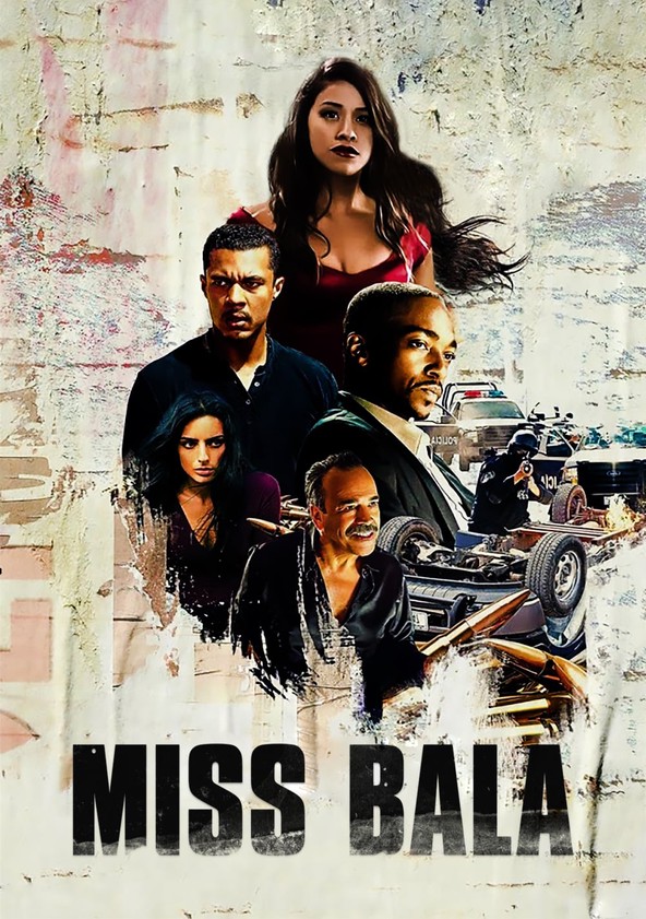 dónde ver película Miss Bala