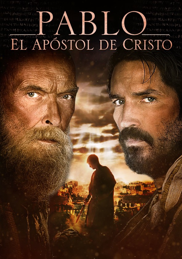 película Pablo, el apóstol de Cristo