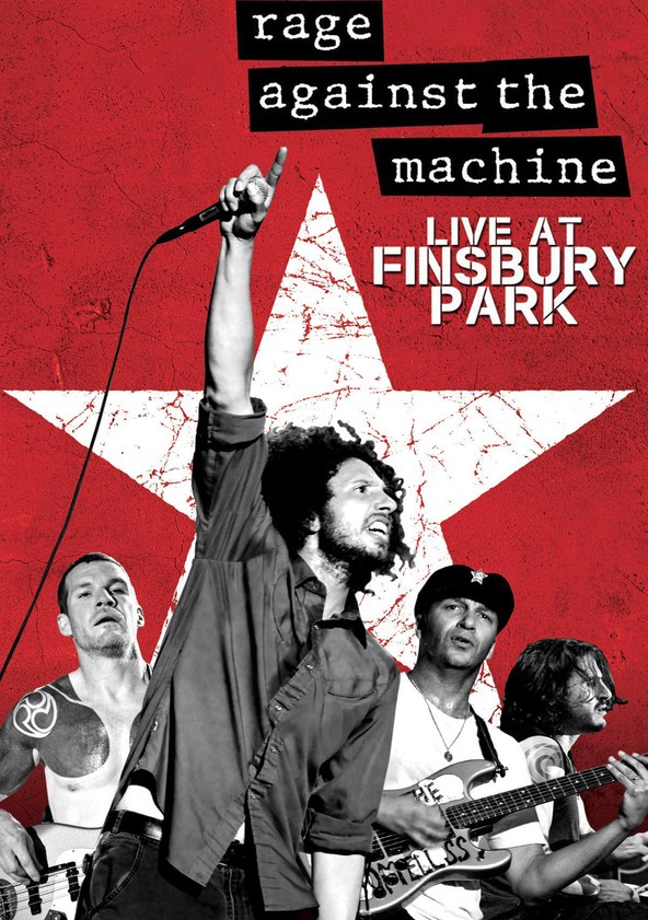 película Rage Against the Machine: Live at Finsbury Park