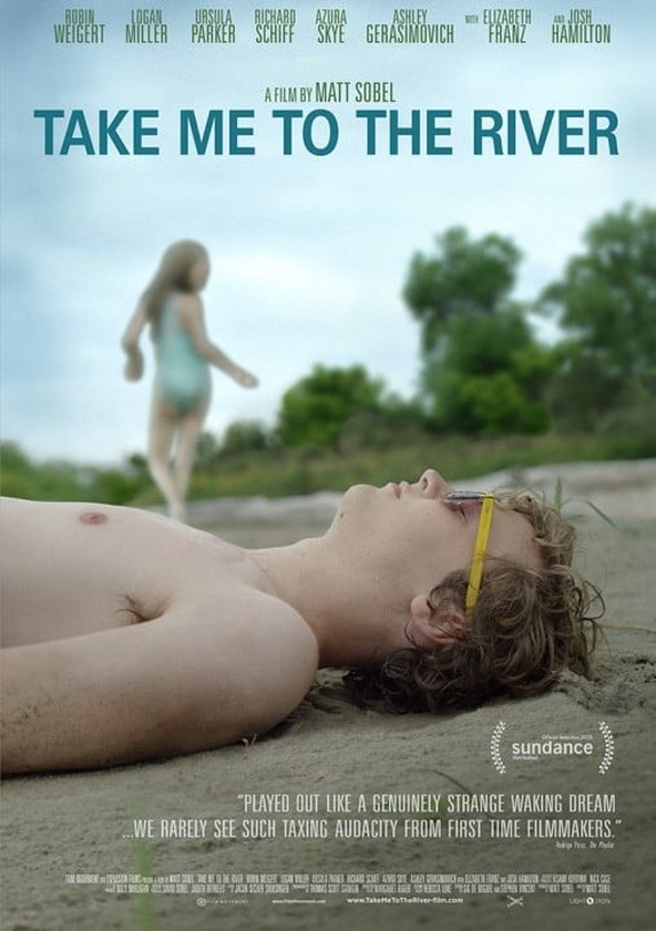 película Take Me to the River