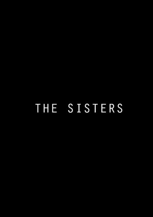 película The Sisters