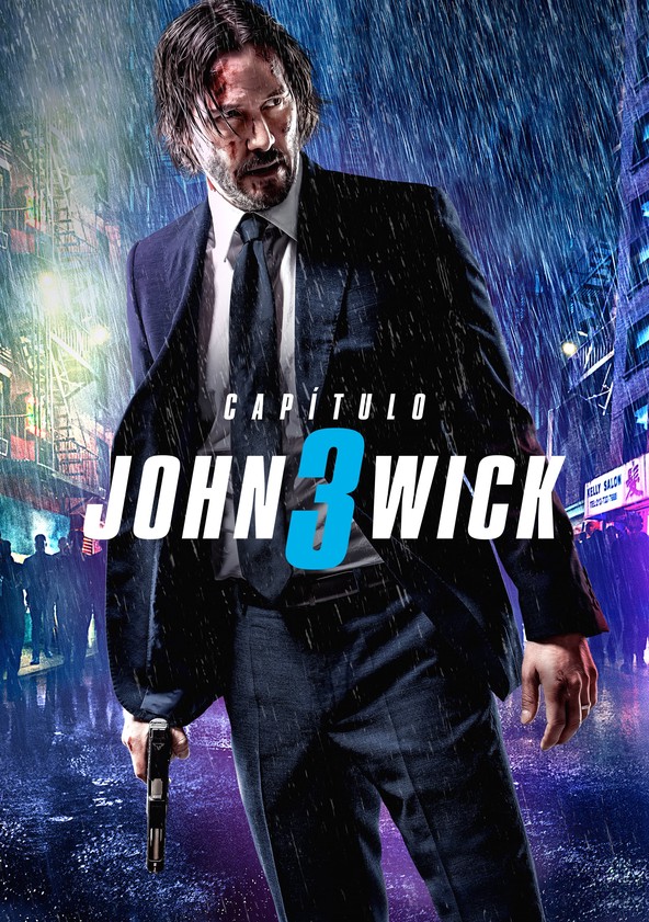 dónde ver película John Wick: Capítulo 3 - Parabellum