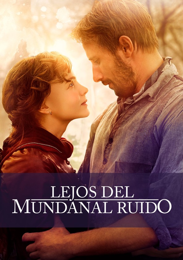 dónde ver película Lejos del mundanal ruido