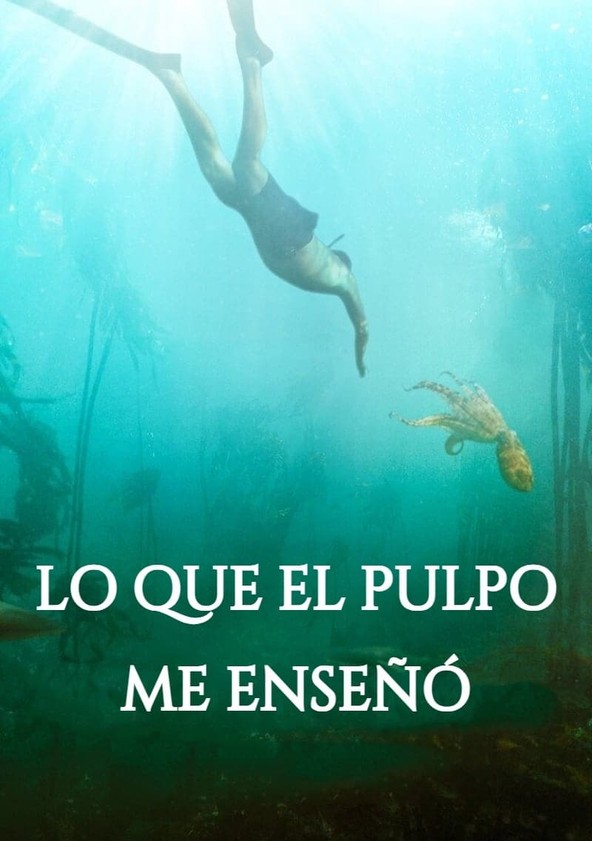 película Lo que el pulpo me enseñó