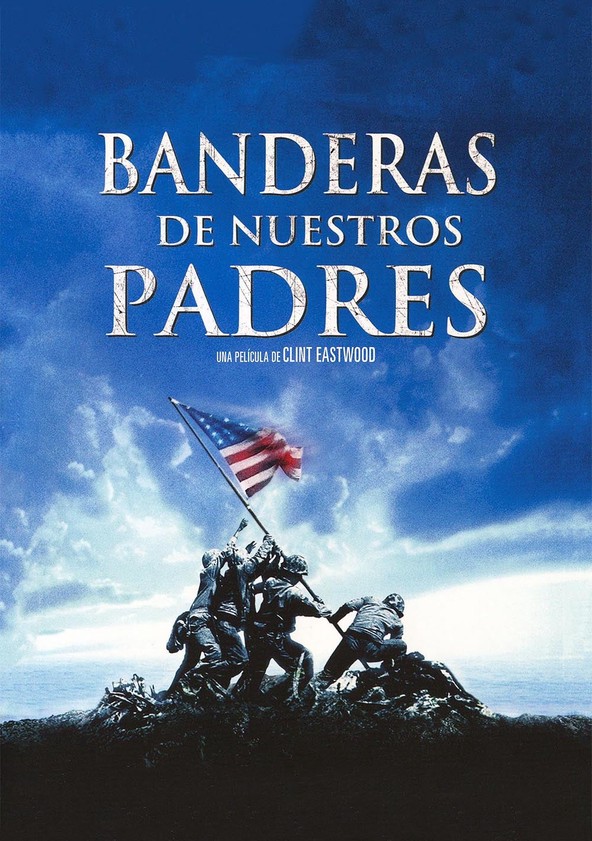 dónde ver película Banderas de nuestros padres