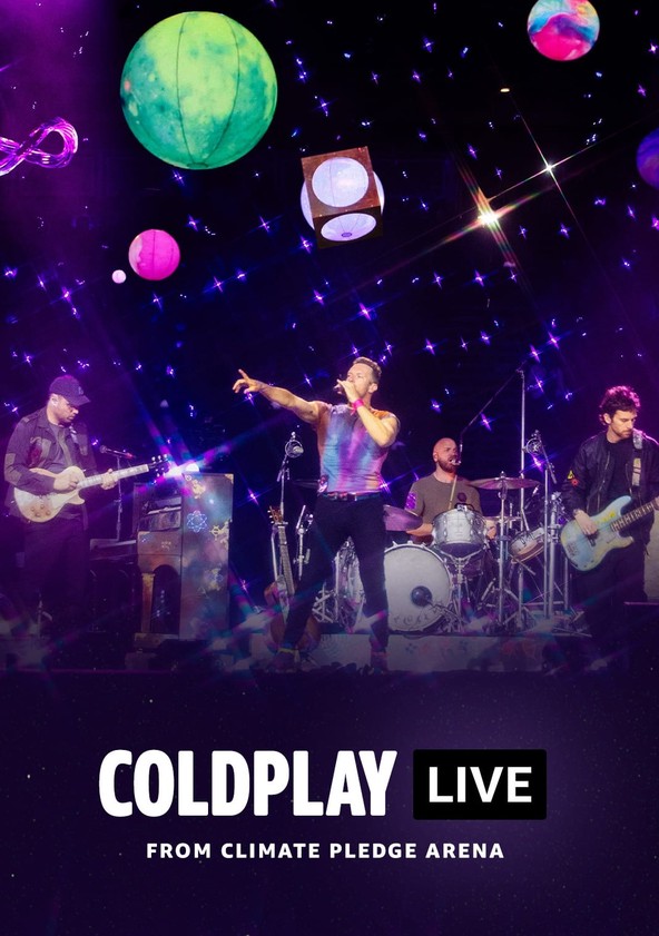 película Coldplay - Live from Climate Pledge Arena