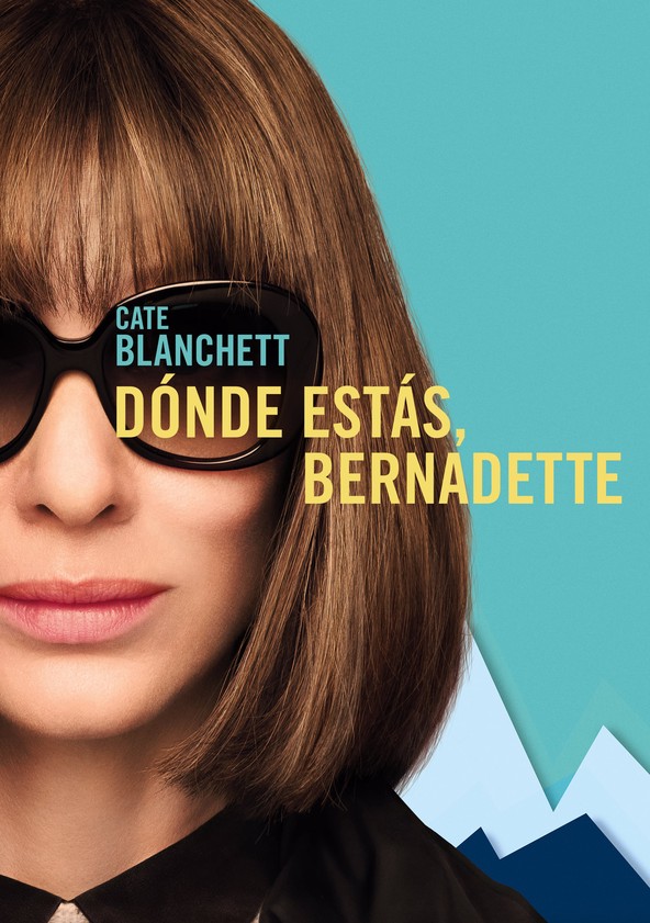 película Dónde estás, Bernadette