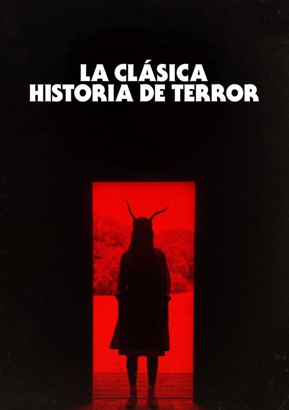 película La clásica historia de terror