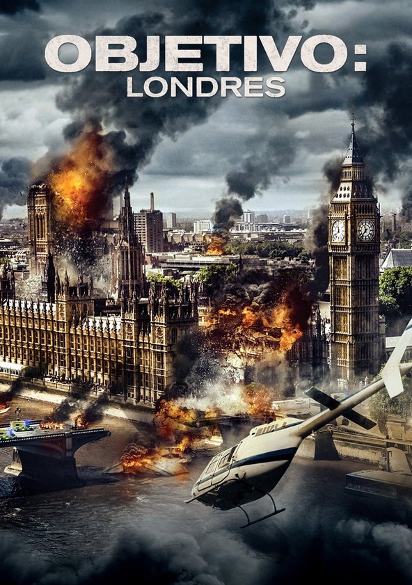 dónde ver película Objetivo: Londres