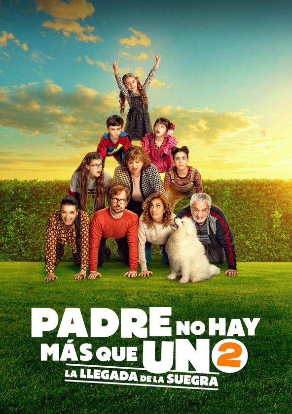 película Padre no hay más que uno 2