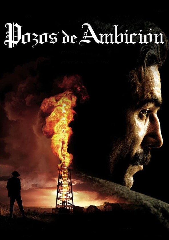 película Pozos de ambición