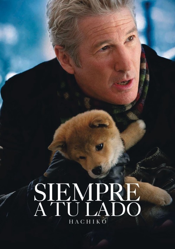 película Siempre a tu lado (Hachiko)