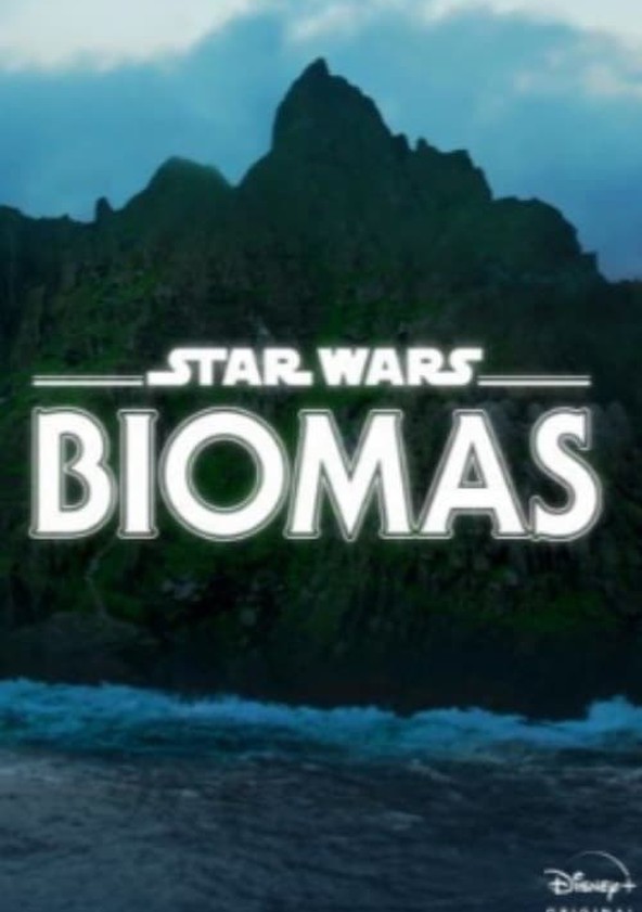 película Star Wars: BIOMAS