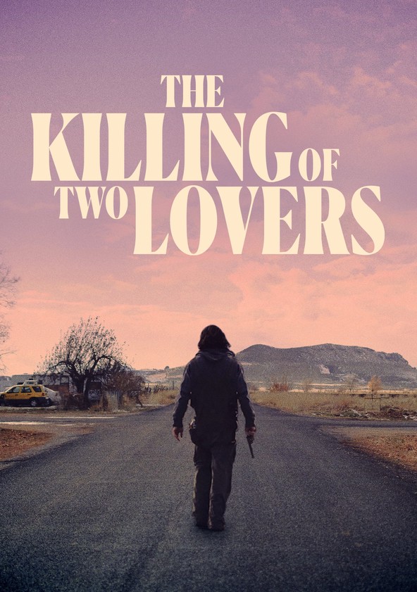 película The Killing of Two Lovers