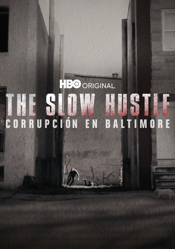 película The Slow Hustle