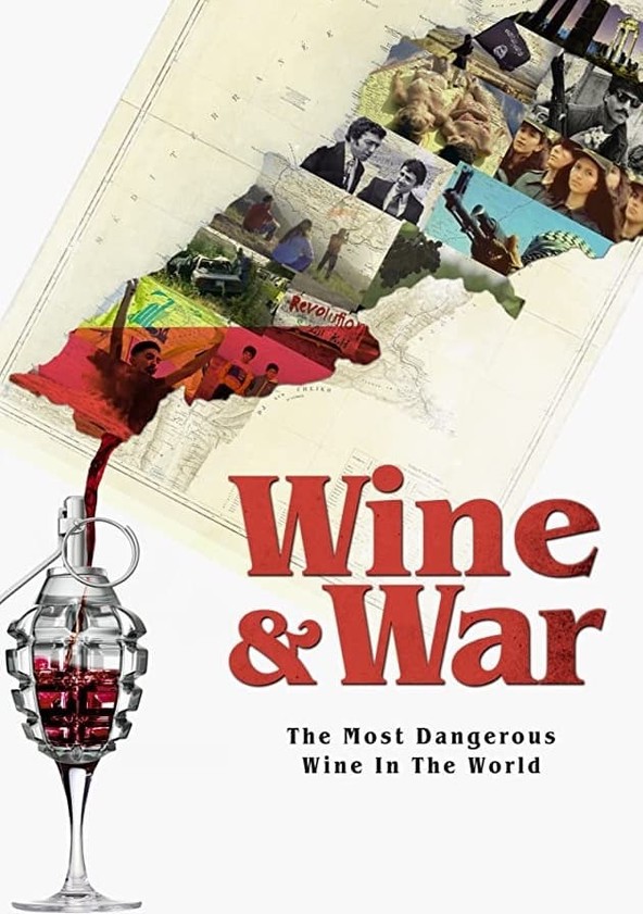 película Wine and War