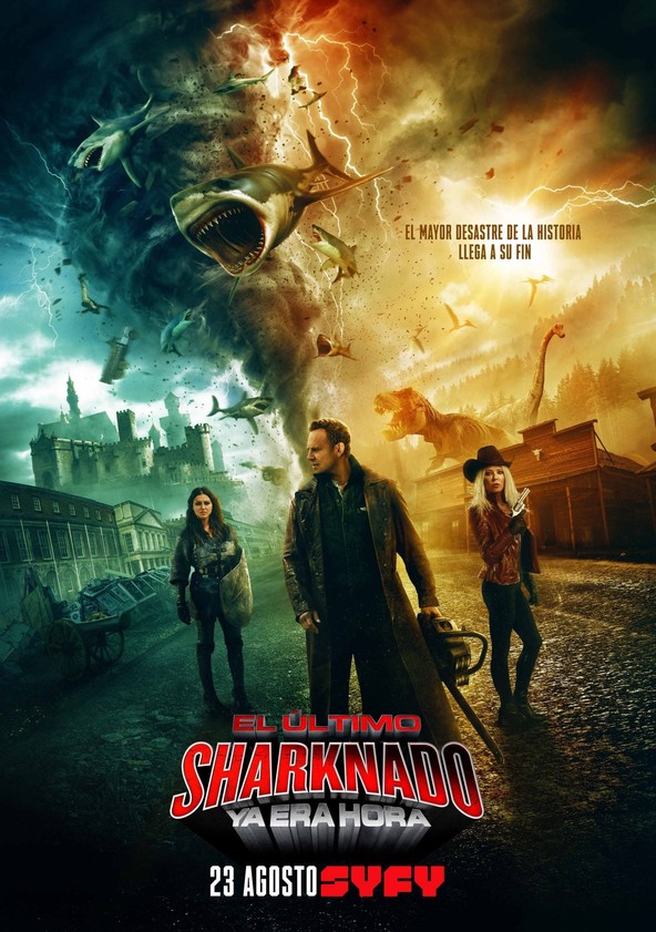 película El último Sharknado 6: Ya era hora