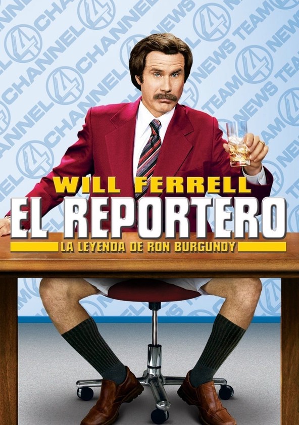 película El reportero: la leyenda de Ron Burgundy