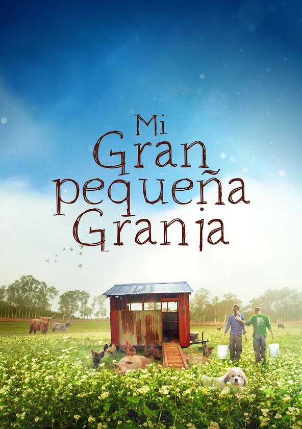 película Mi gran pequeña granja