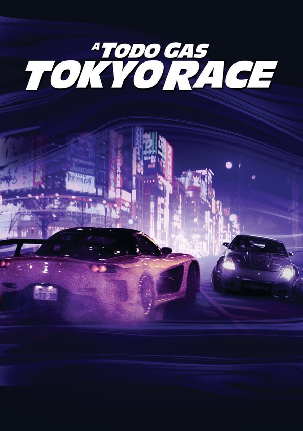 dónde ver película A todo gas: Tokyo Race