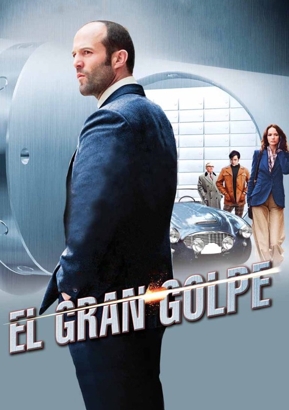 película El gran golpe