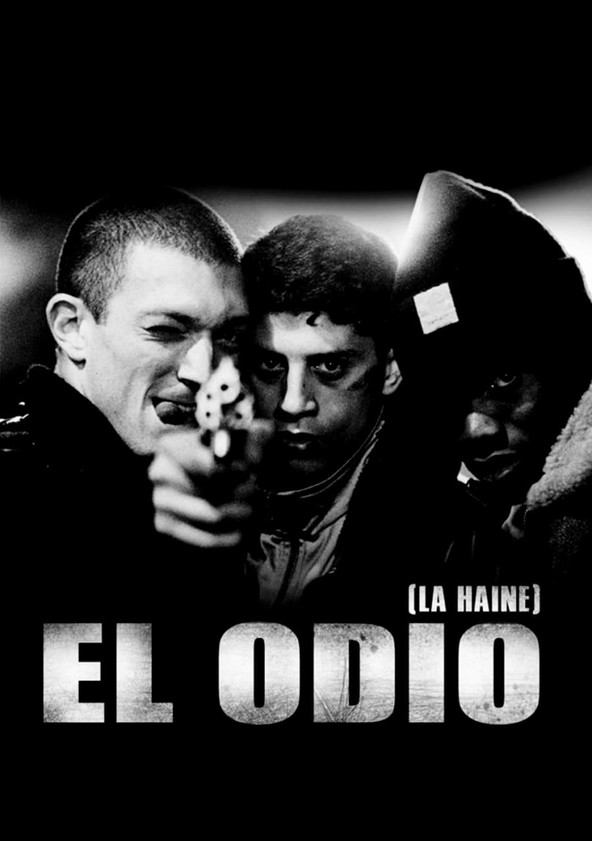 película El odio