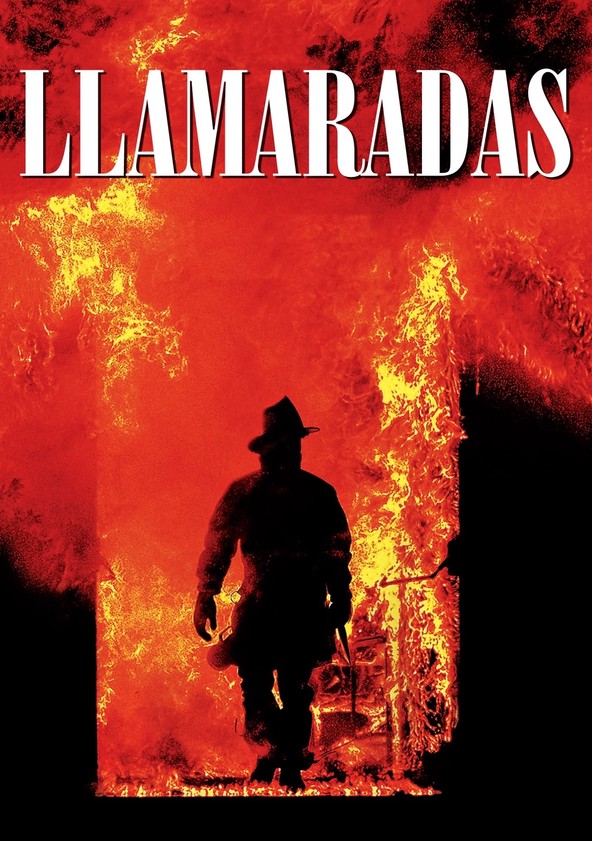 película Llamaradas