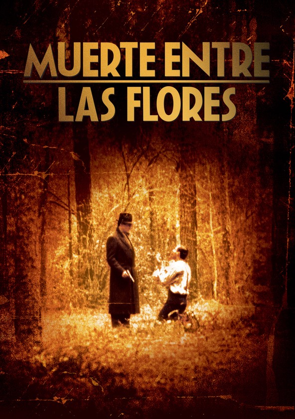 película Muerte entre las flores