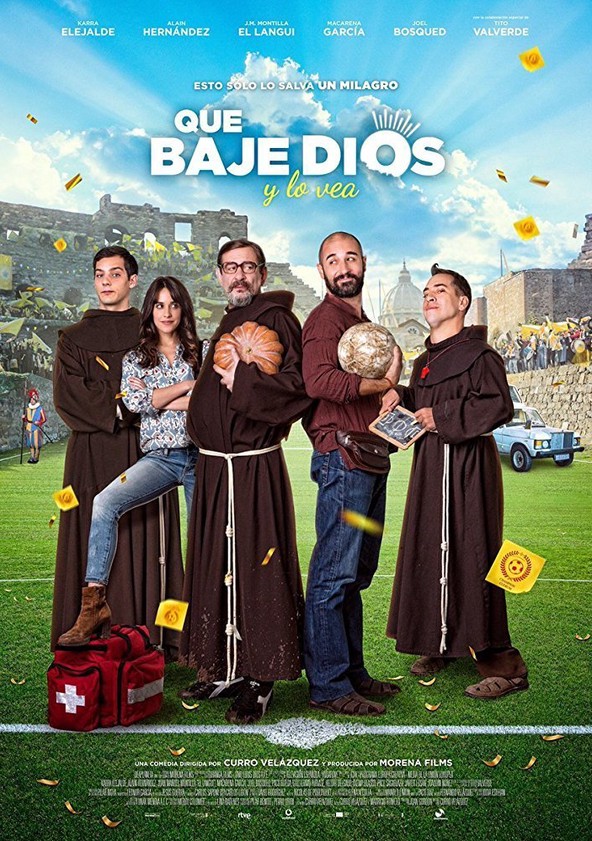 película Que baje Dios y lo vea