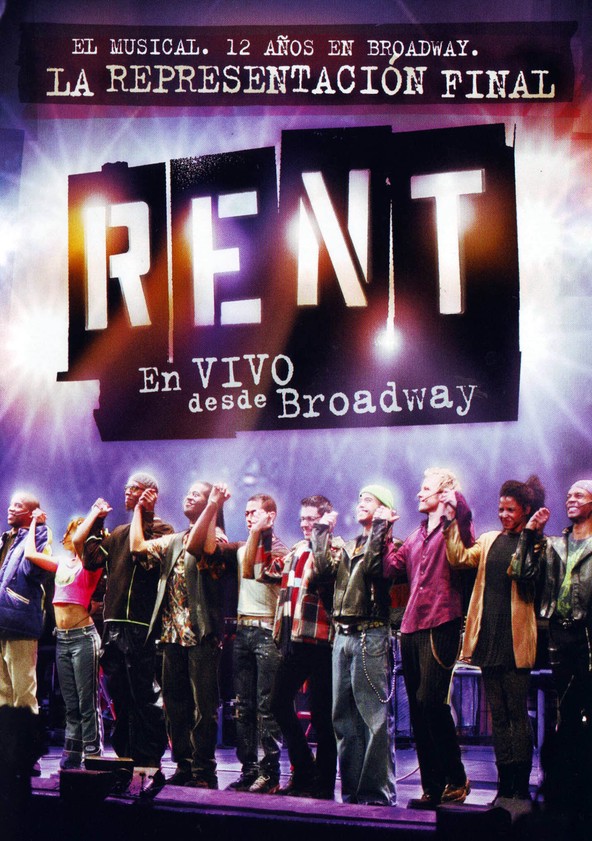 dónde ver película Rent: En vivo desde Broadway