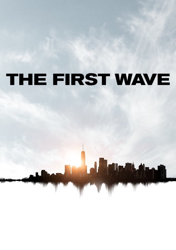 película The First Wave