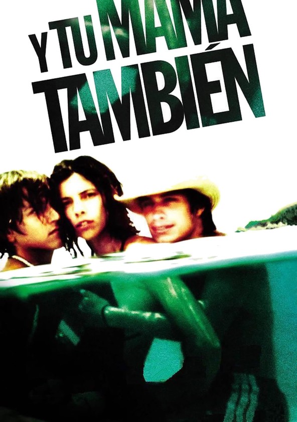 película Y tu mamá también