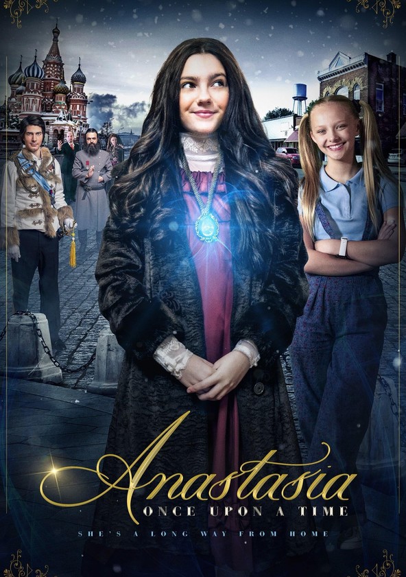 película Anastasia: Once Upon a Time