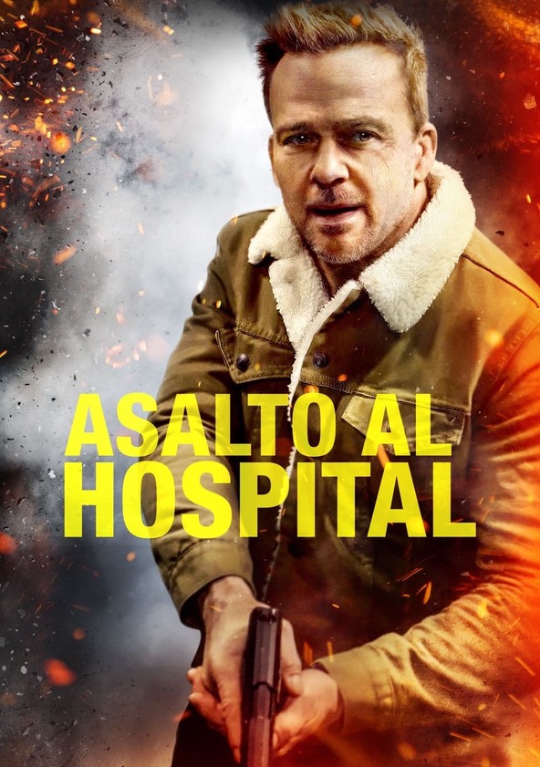 película Asalto al hospital