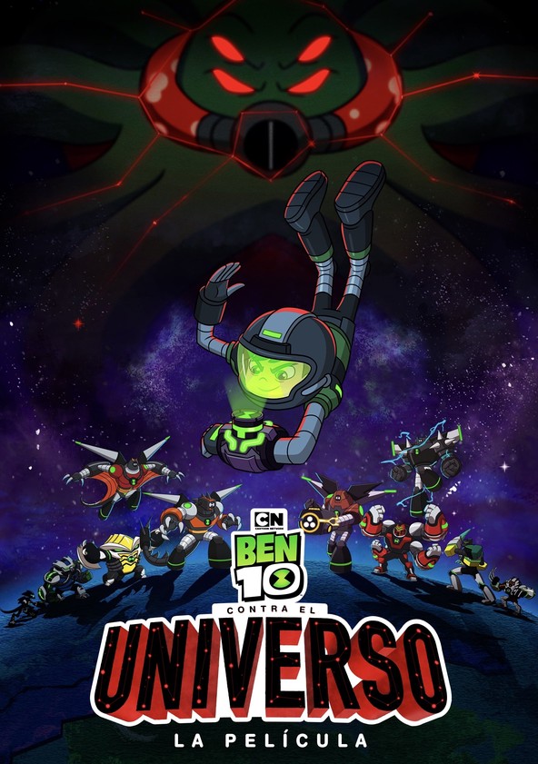 película Ben 10 contra el Universo: La película