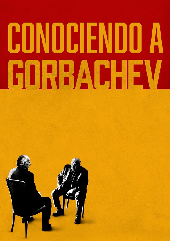 película Conociendo a Gorbachev