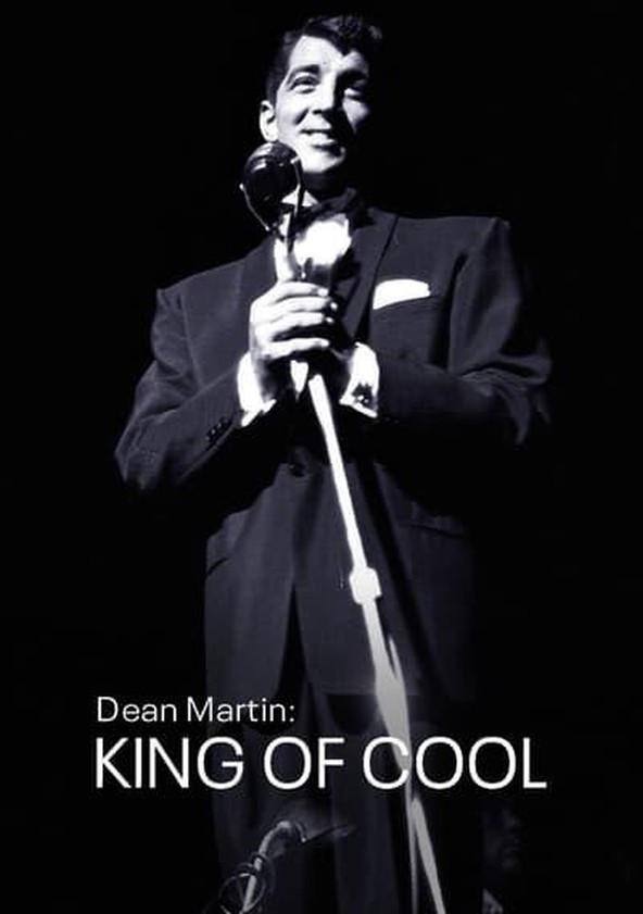 película Dean Martin: El rey del cool