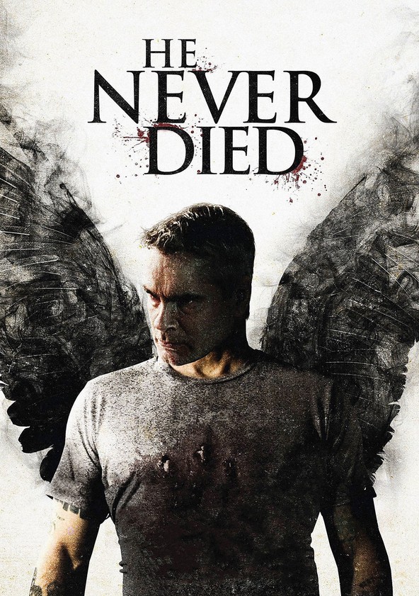 película He Never Died