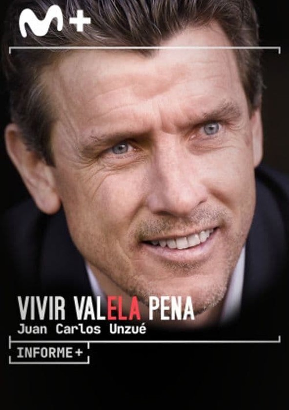 película Informe+. Vivir vale la pena