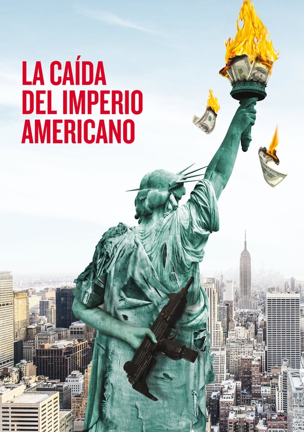 película La caída del Imperio Americano