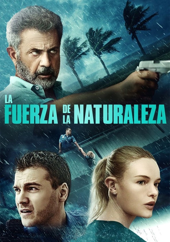 película La fuerza de la naturaleza