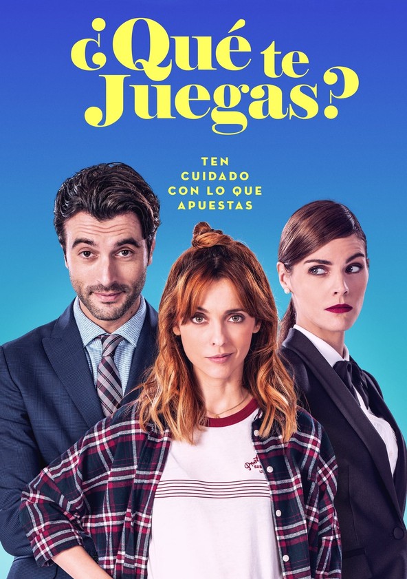 dónde ver película ¿Qué te juegas?