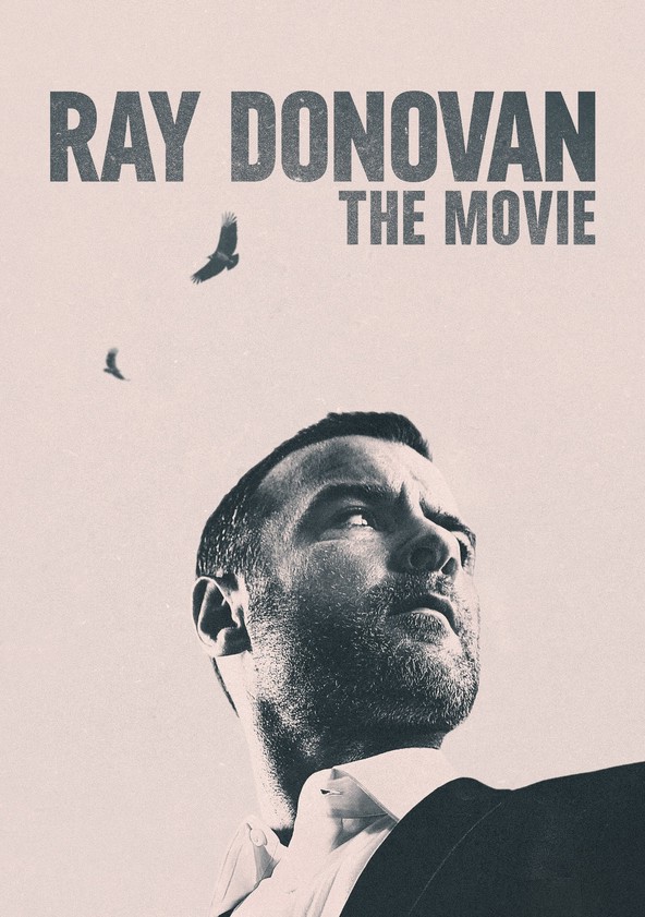 película Ray Donovan: The Movie