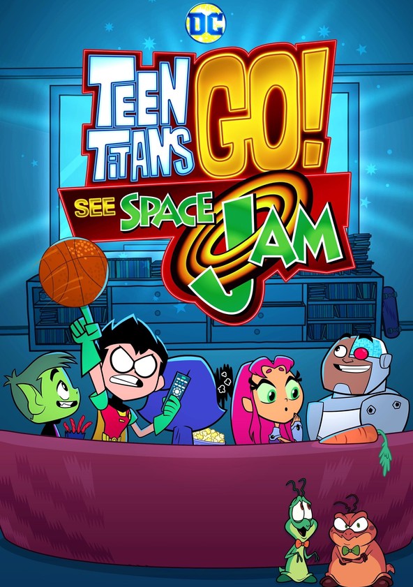 película Teen Titans Go! See Space Jam