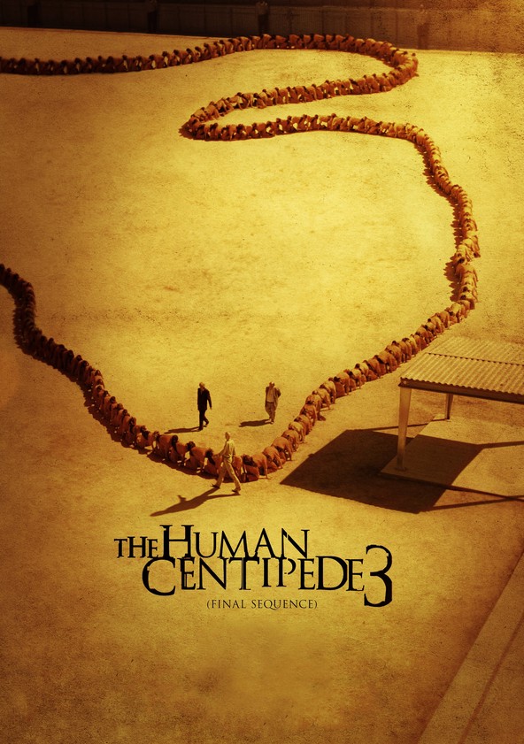 película The Human Centipede 3 (Final Sequence)