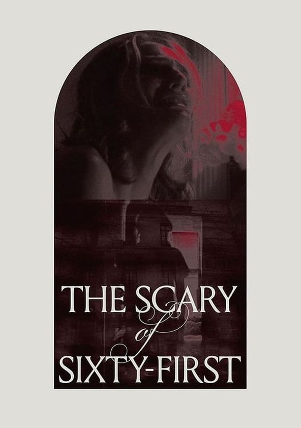 película The Scary of Sixty-First