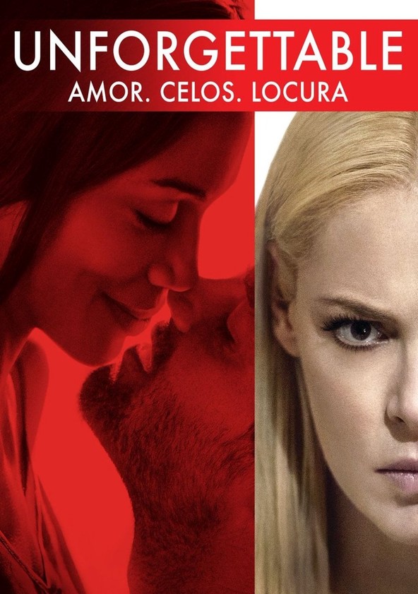 dónde ver película Unforgettable (Amor. Celos. Locura)