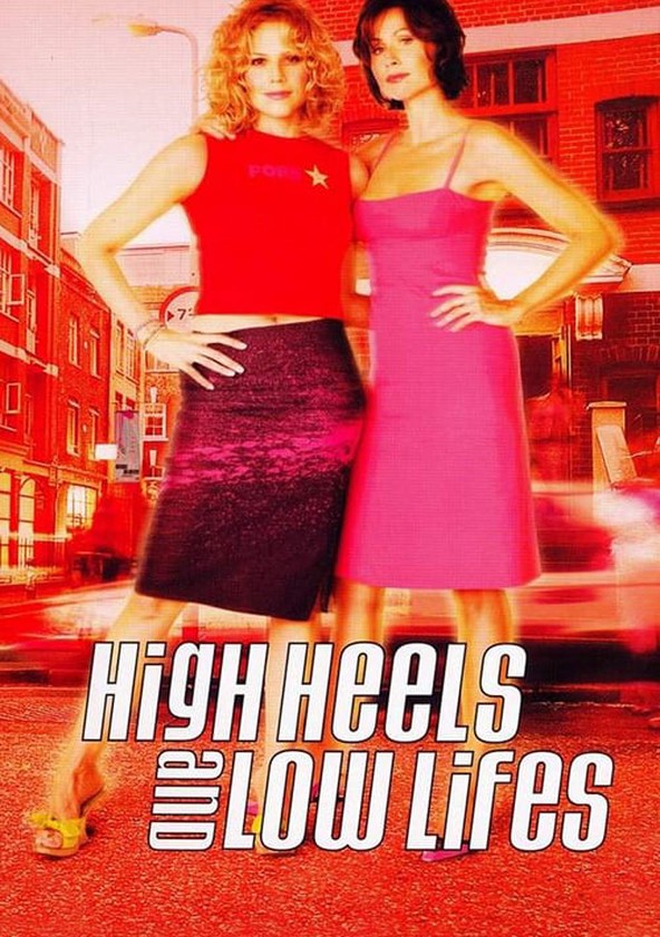 película Arriba y abajo (High Heels and Low Lifes)